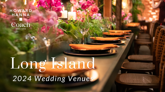 Say 'I Do' on Long Island - Wedding Venues | Coach Realtors